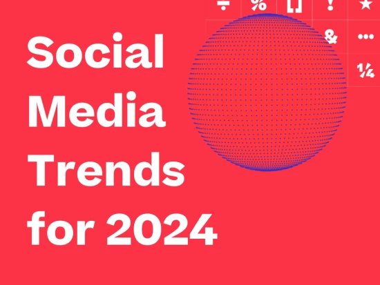 Social Media Trends 2024